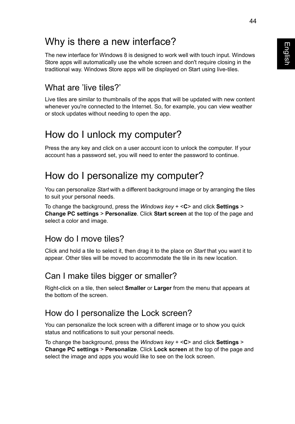 Why is there a new interface, How do i unlock my computer, How do i personalize my computer | What are ’live tiles, How do i move tiles, Can i make tiles bigger or smaller, How do i personalize the lock screen | Acer Aspire V5-131 User Manual | Page 63 / 2228