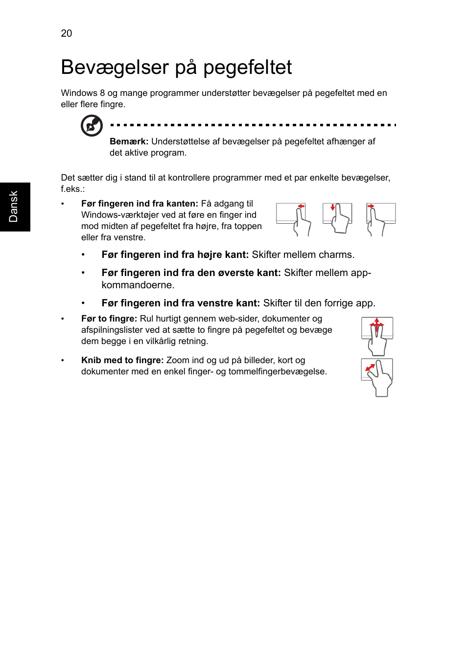 Bevægelser på pegefeltet | Acer Aspire V5-131 User Manual | Page 642 / 2228