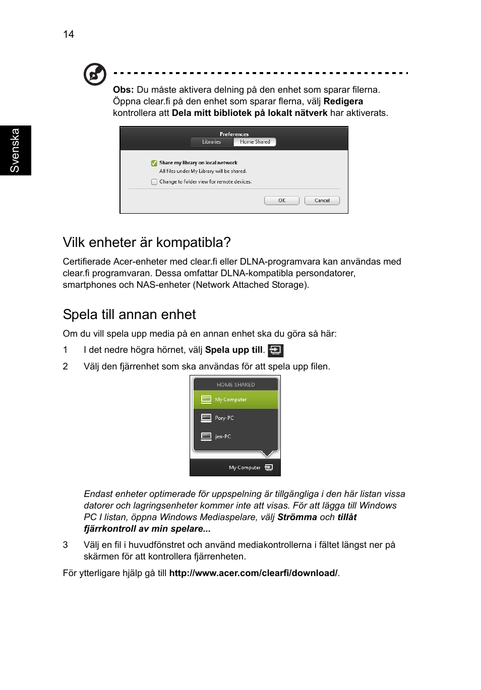 Vilk enheter är kompatibla, Spela till annan enhet | Acer Aspire V5-131 User Manual | Page 708 / 2228