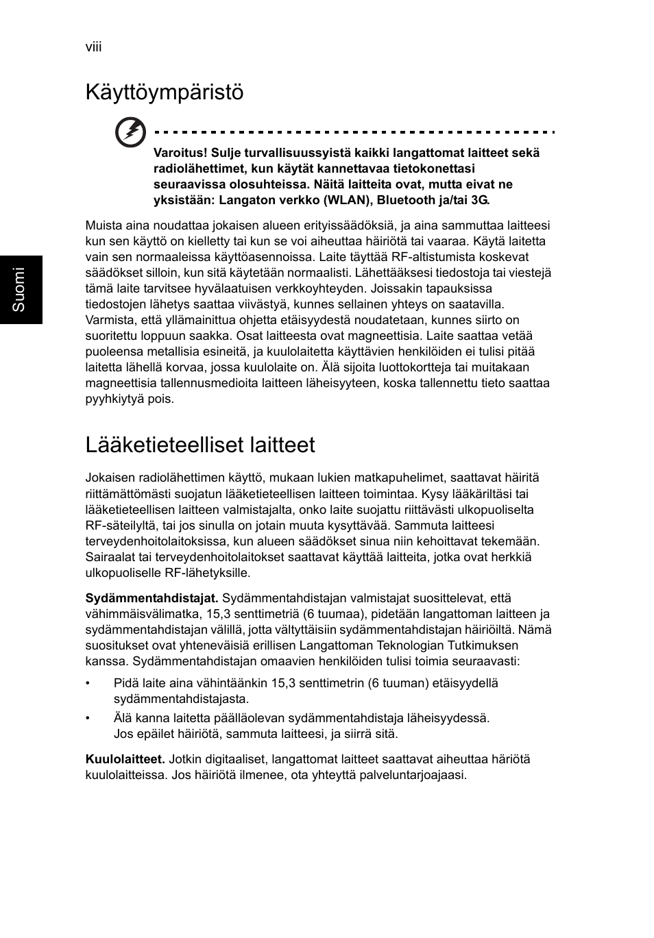 Käyttöympäristö, Lääketieteelliset laitteet | Acer Aspire V5-131 User Manual | Page 754 / 2228