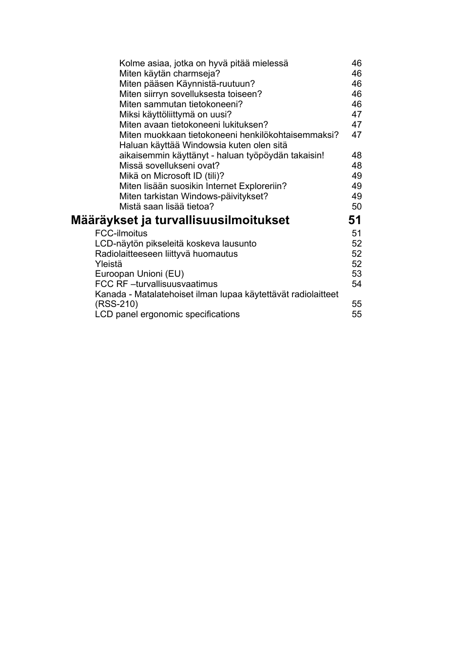 Määräykset ja turvallisuusilmoitukset 51 | Acer Aspire V5-131 User Manual | Page 765 / 2228