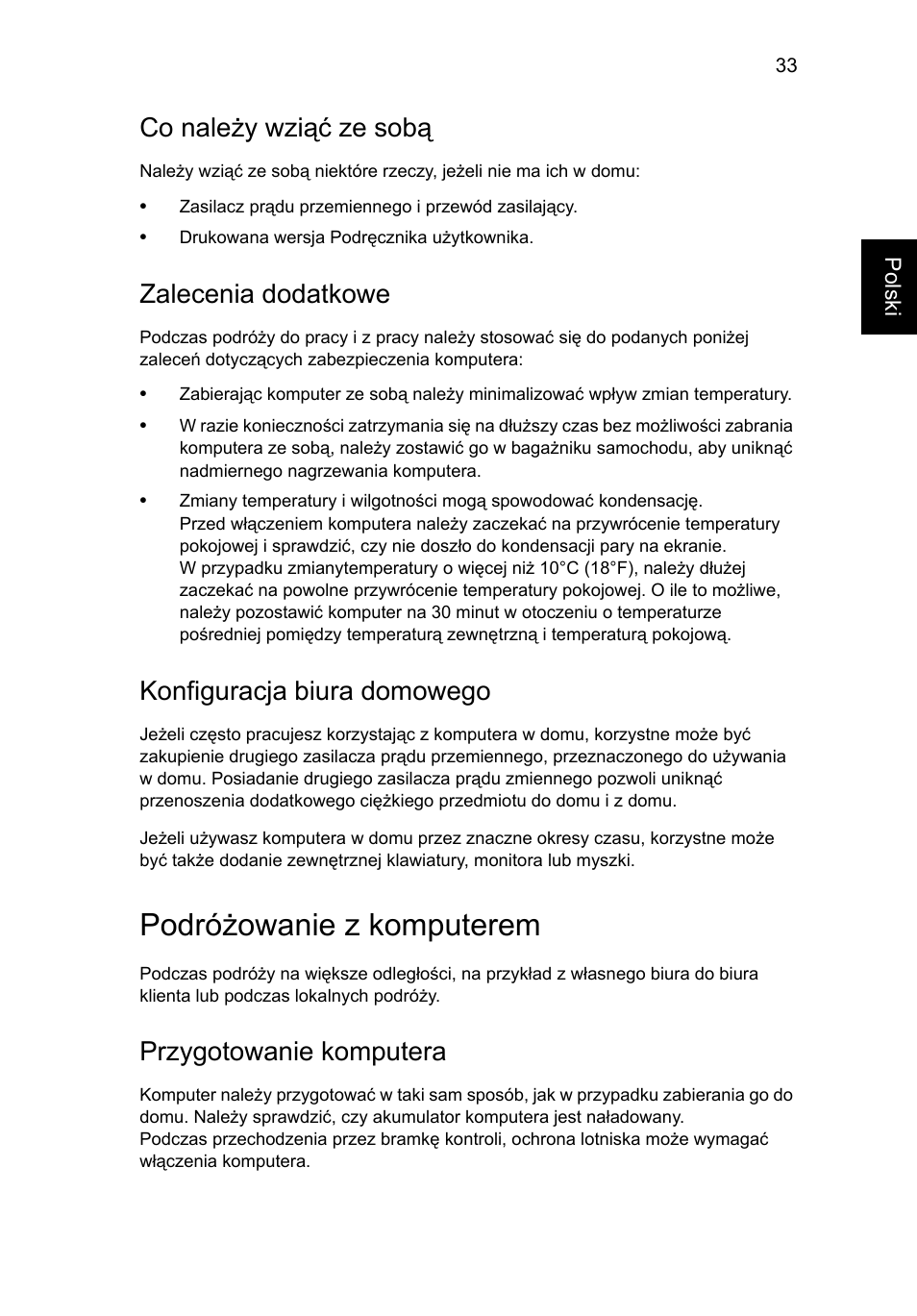 Podróżowanie z komputerem, Co należy wziąć ze sobą, Zalecenia dodatkowe | Konfiguracja biura domowego, Przygotowanie komputera | Acer Aspire V5-131 User Manual | Page 957 / 2228