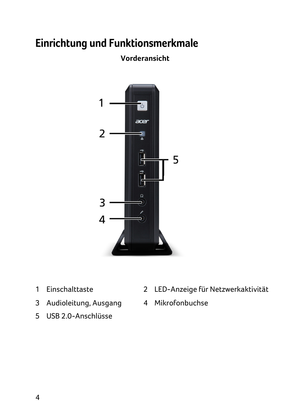 Einrichtung und funktionsmerkmale | Acer Veriton N2010G User Manual | Page 22 / 156