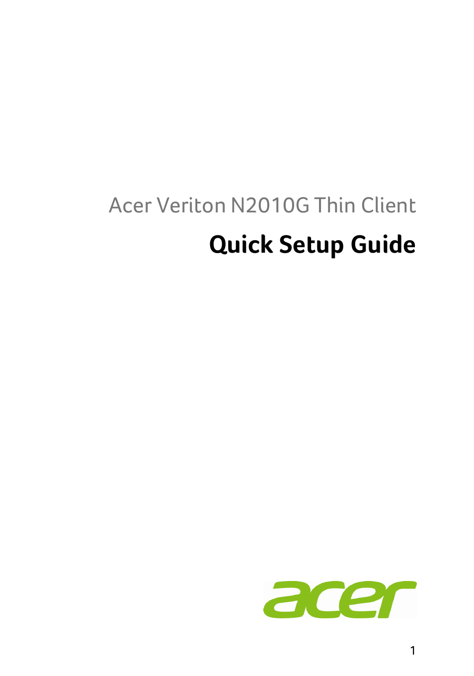 Quick setup guide, Acer veriton n2010g thin client | Acer Veriton N2010G User Manual | Page 3 / 156