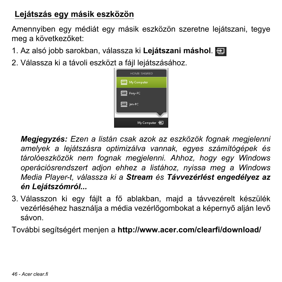 Lejátszás egy másik eszközön | Acer W700 User Manual | Page 1052 / 2286