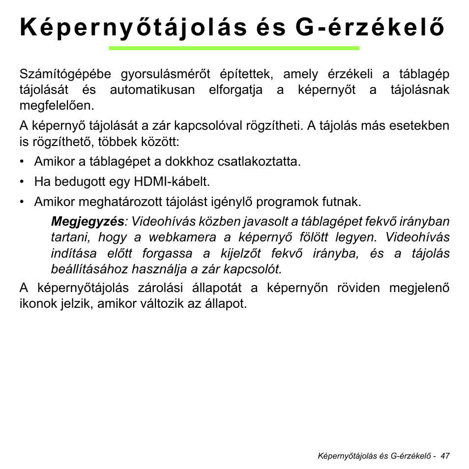 Képernyőtájolás és g-érzékelő | Acer W700 User Manual | Page 1053 / 2286