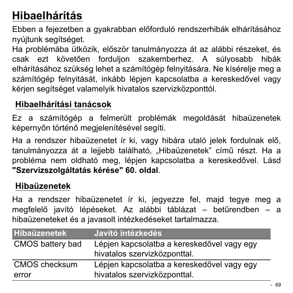 Hibaelhárítás, Hibaelhárítási tanácsok, Hibaüzenetek | Hibaelhárítási tanácsok hibaüzenetek | Acer W700 User Manual | Page 1075 / 2286