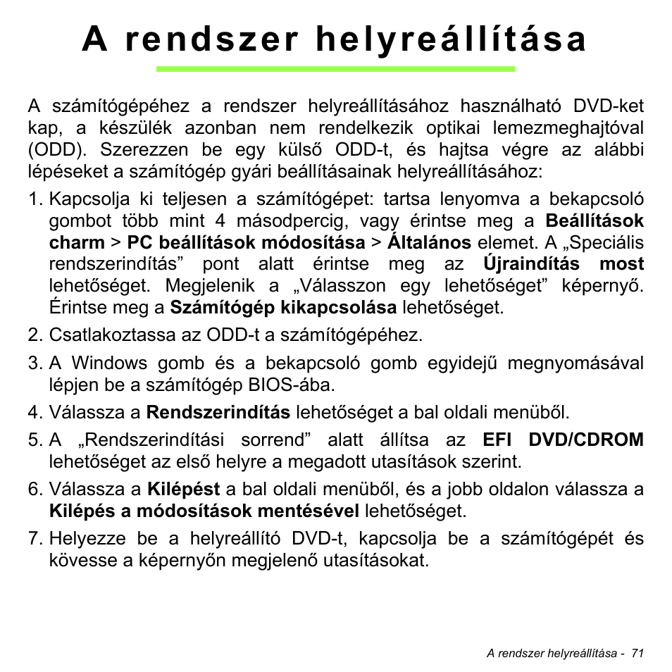 A rendszer helyreállítása | Acer W700 User Manual | Page 1077 / 2286