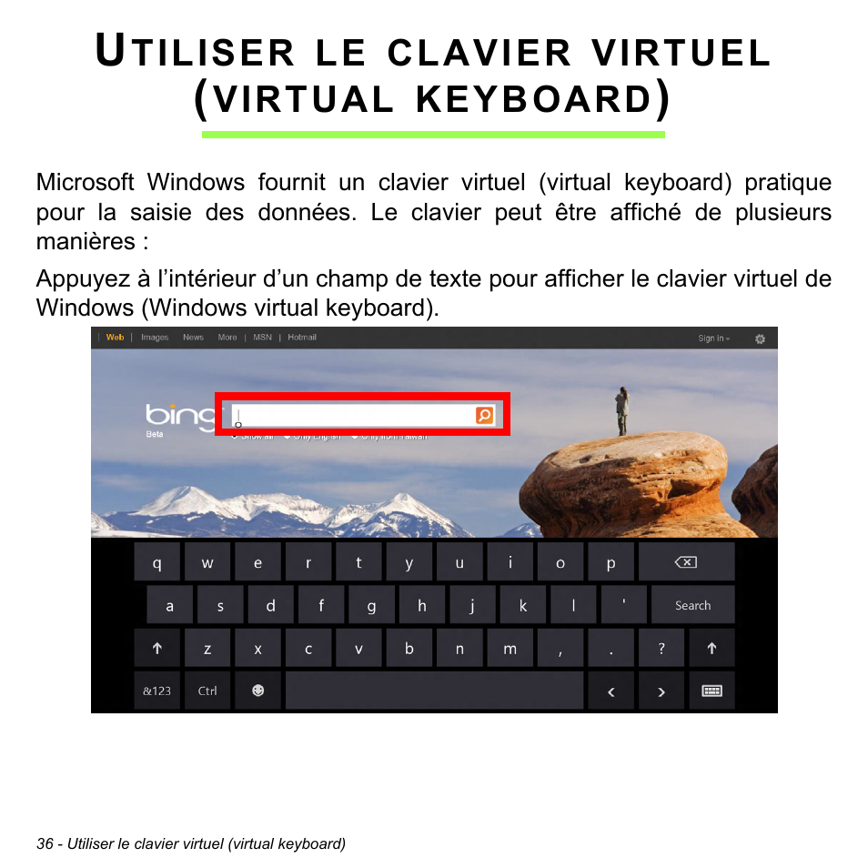 Utiliser le clavier virtuel (virtual keyboard), Utiliser le clavier virtuel, Virtual keyboard) | Acer W700 User Manual | Page 112 / 2286