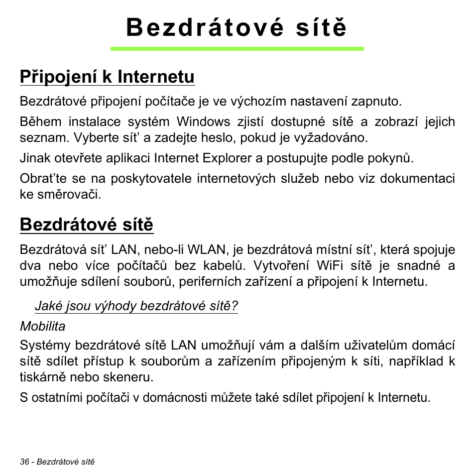 Bezdrátové sítě, Připojení k internetu | Acer W700 User Manual | Page 1120 / 2286