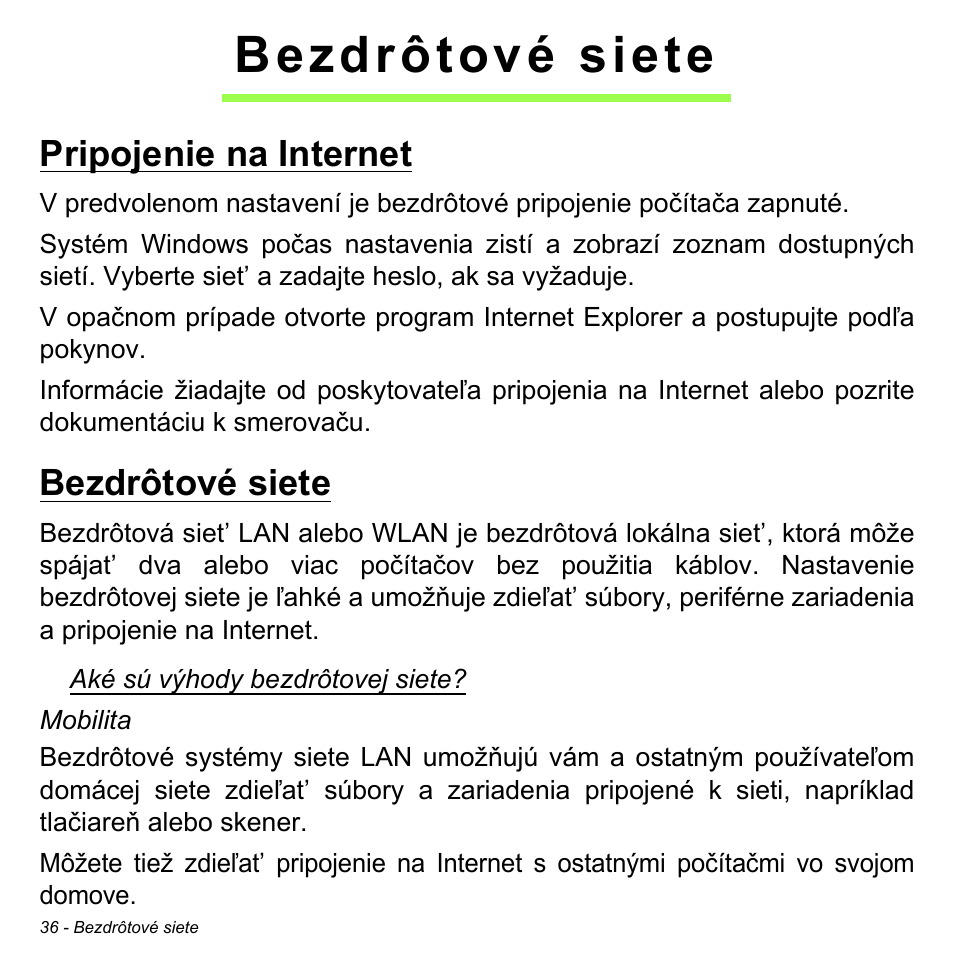 Bezdrôtové siete, Pripojenie na internet, Pripojenie na internet bezdrôtové siete | Acer W700 User Manual | Page 1194 / 2286