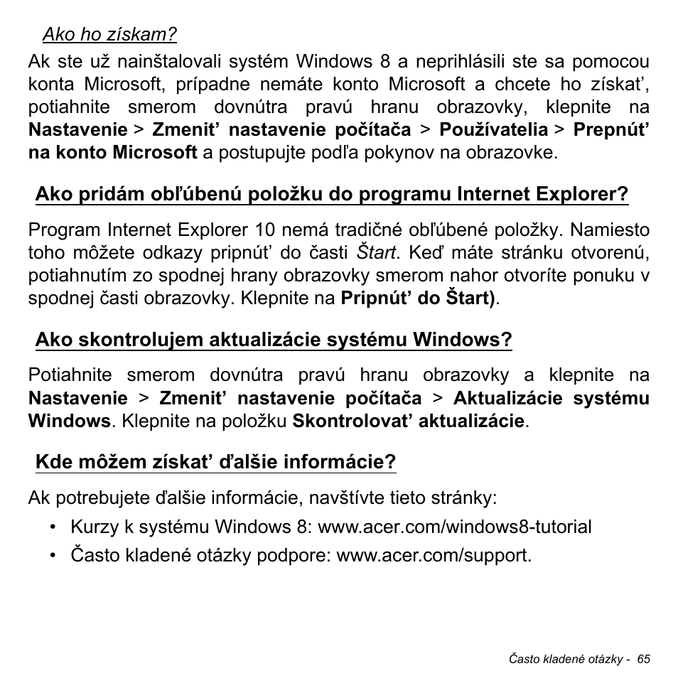 Ako skontrolujem aktualizácie systému windows, Kde môžem získat’ ďalšie informácie | Acer W700 User Manual | Page 1223 / 2286