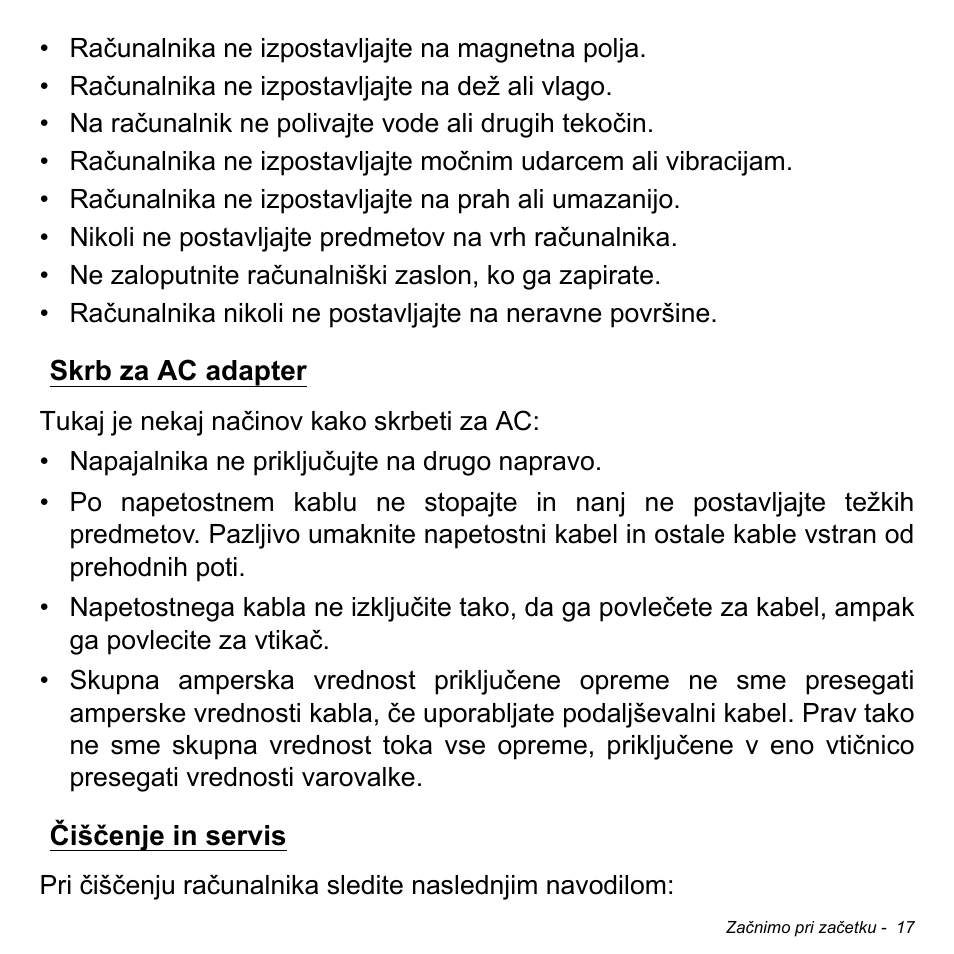 Skrb za ac adapter, Čiščenje in servis, Skrb za ac adapter čiščenje in servis | Acer W700 User Manual | Page 1251 / 2286