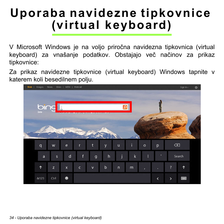 Uporaba navidezne tipkovnice (virtual keyboard) | Acer W700 User Manual | Page 1268 / 2286