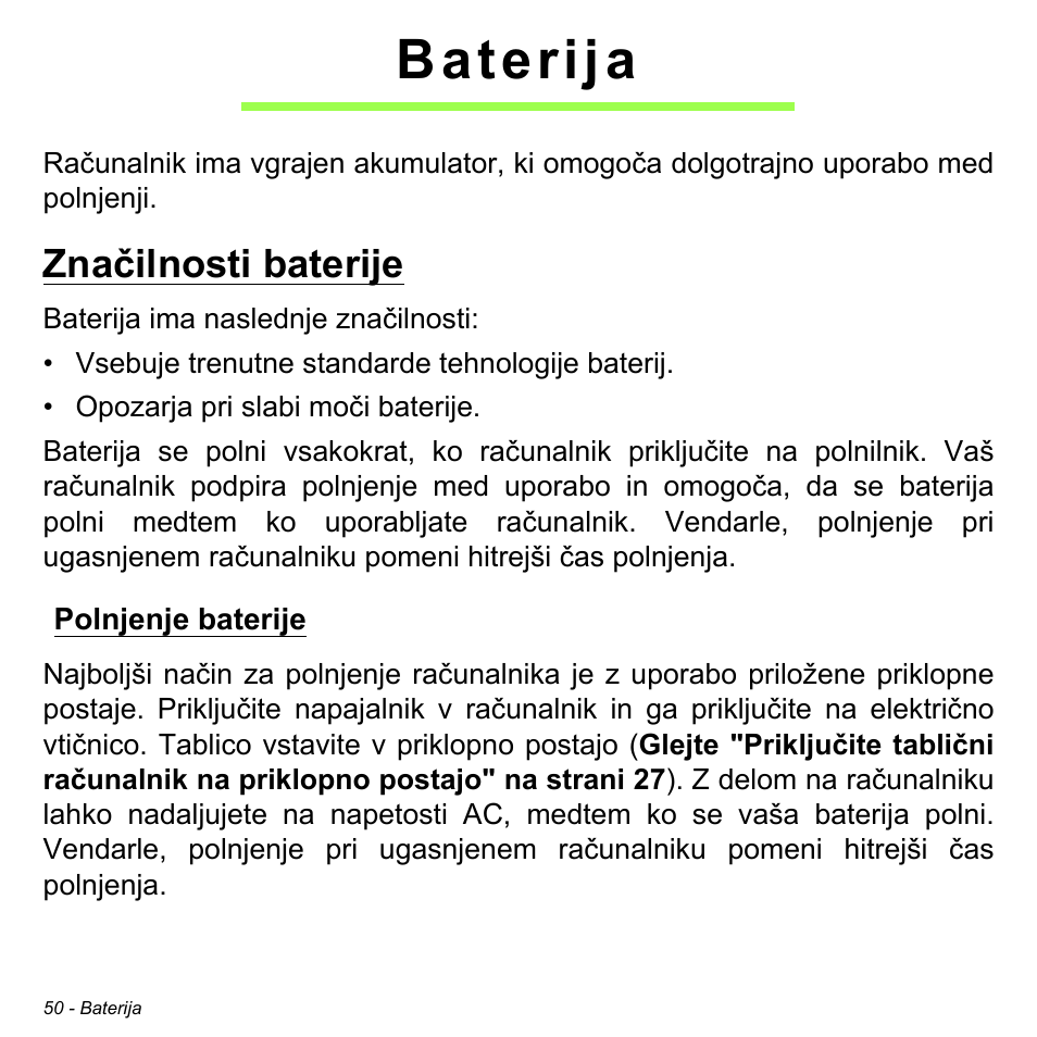 Baterija, Značilnosti baterije, Polnjenje baterije | Acer W700 User Manual | Page 1284 / 2286