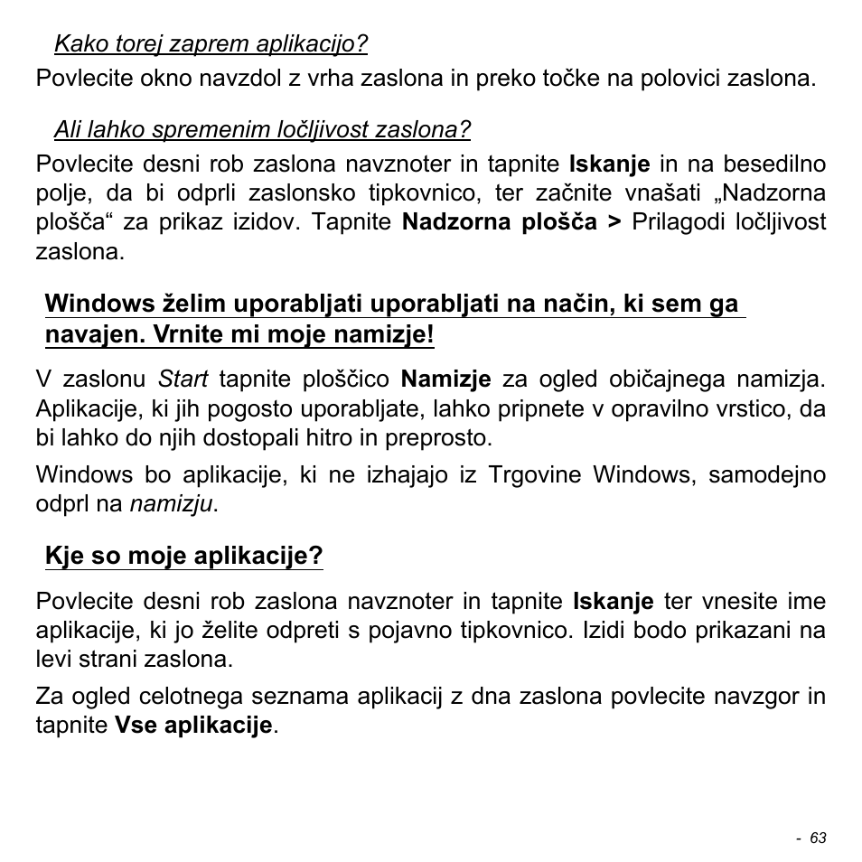 Kje so moje aplikacije | Acer W700 User Manual | Page 1297 / 2286