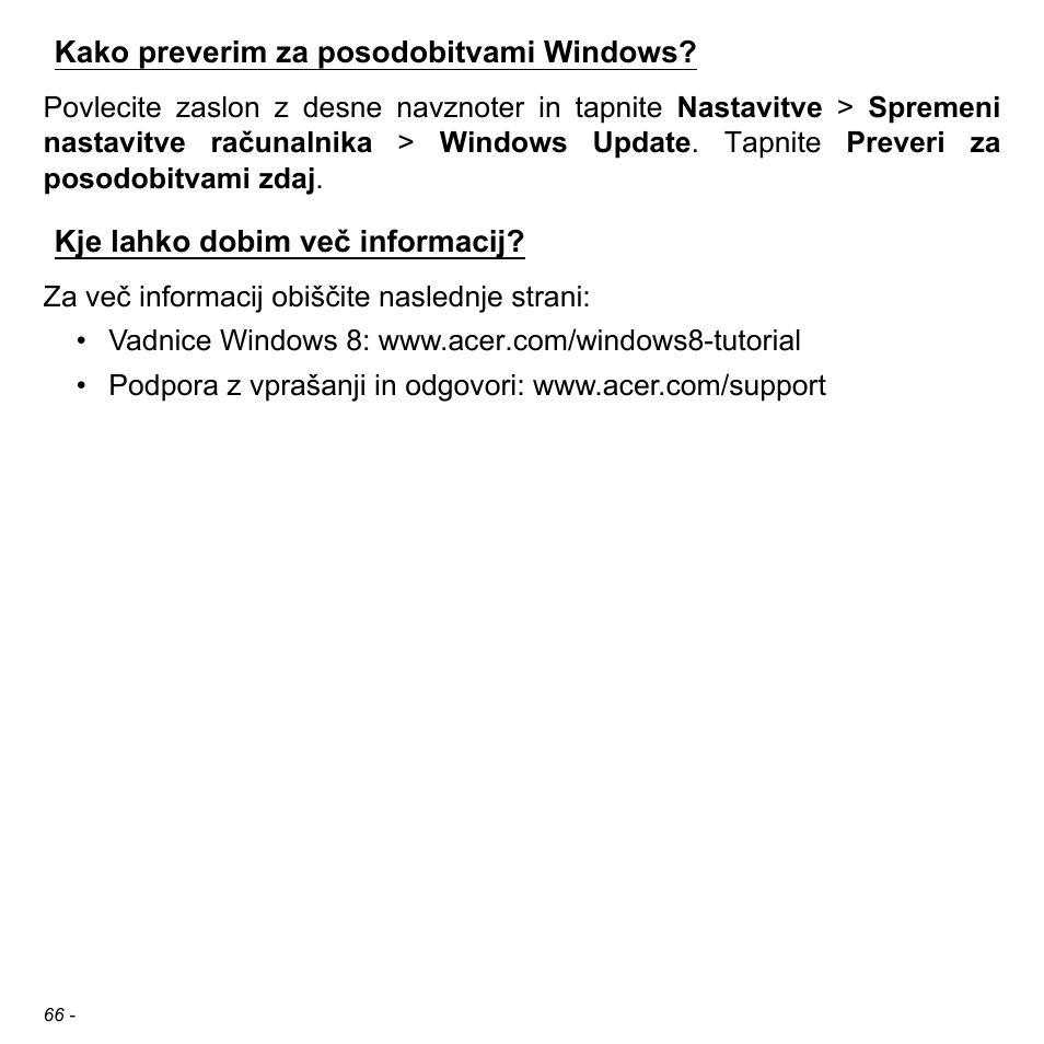 Kako preverim za posodobitvami windows, Kje lahko dobim več informacij | Acer W700 User Manual | Page 1300 / 2286