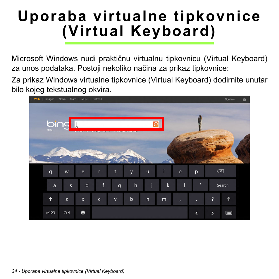 Uporaba virtualne tipkovnice (virtual keyboard), Uporaba virtualne tipkovnice, Virtual keyboard) | Acer W700 User Manual | Page 1344 / 2286