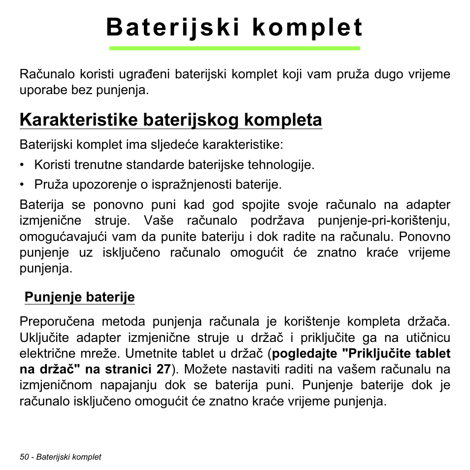 Baterijski komplet, Karakteristike baterijskog kompleta, Punjenje baterije | Acer W700 User Manual | Page 1360 / 2286