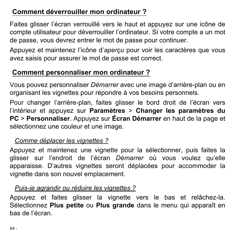 Comment déverrouiller mon ordinateur, Comment personnaliser mon ordinateur | Acer W700 User Manual | Page 140 / 2286