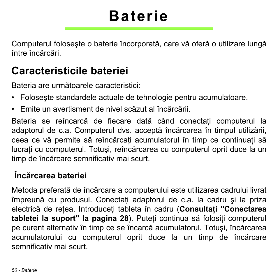 Baterie, Caracteristicile bateriei, Încărcarea bateriei | Acer W700 User Manual | Page 1436 / 2286