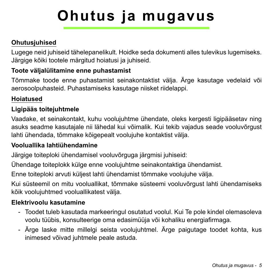 Ohutus ja mugavus | Acer W700 User Manual | Page 1545 / 2286