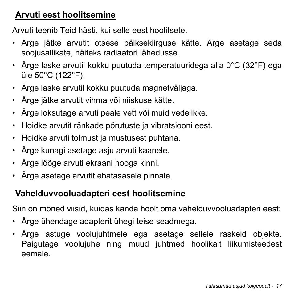 Arvuti eest hoolitsemine, Vahelduvvooluadapteri eest hoolitsemine, Hoolitsemine | Acer W700 User Manual | Page 1557 / 2286