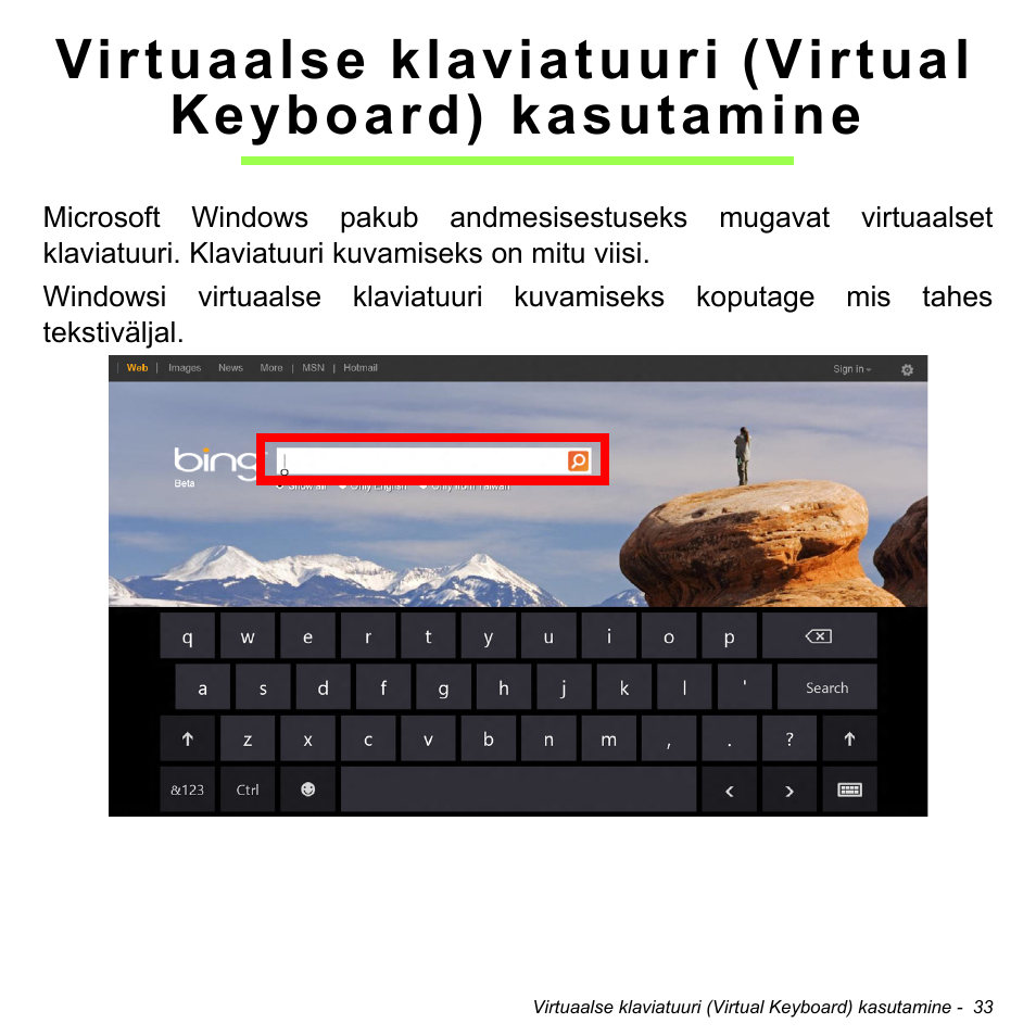 Virtuaalse klaviatuuri, Virtual keyboard) kasutamine | Acer W700 User Manual | Page 1573 / 2286