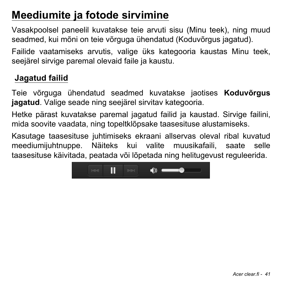 Meediumite ja fotode sirvimine, Jagatud failid | Acer W700 User Manual | Page 1581 / 2286