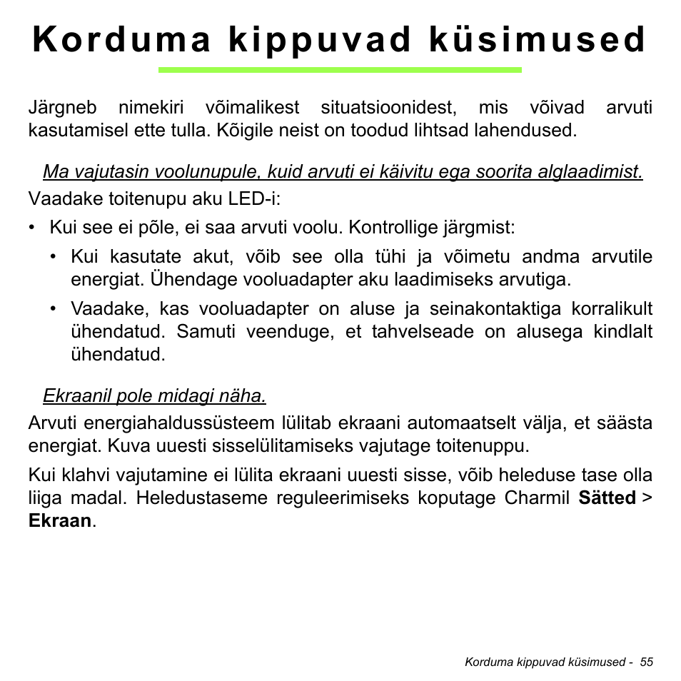 Korduma kippuvad küsimused | Acer W700 User Manual | Page 1595 / 2286