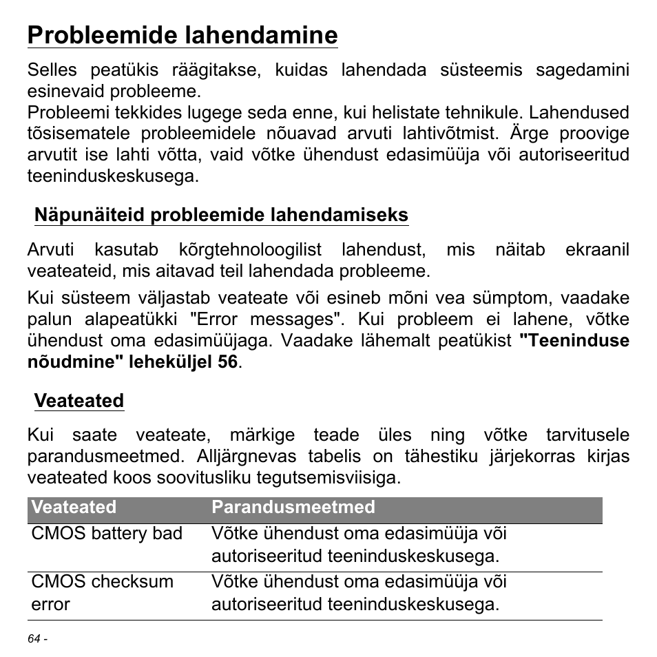 Probleemide lahendamine, Näpunäiteid probleemide lahendamiseks, Veateated | Näpunäiteid probleemide, Lahendamiseks veateated | Acer W700 User Manual | Page 1604 / 2286