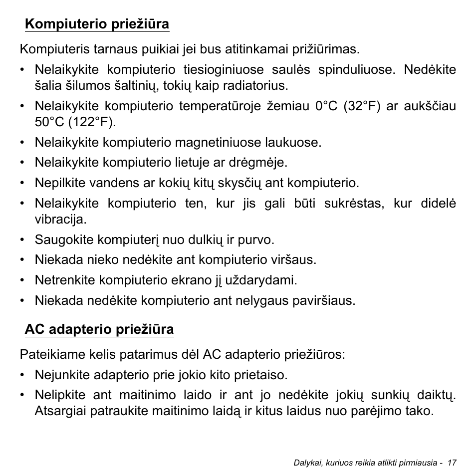 Kompiuterio priežiūra, Ac adapterio priežiūra, Kompiuterio priežiūra ac adapterio priežiūra | Acer W700 User Manual | Page 1707 / 2286