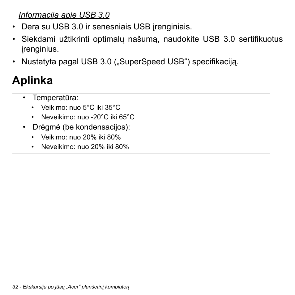 Aplinka | Acer W700 User Manual | Page 1722 / 2286