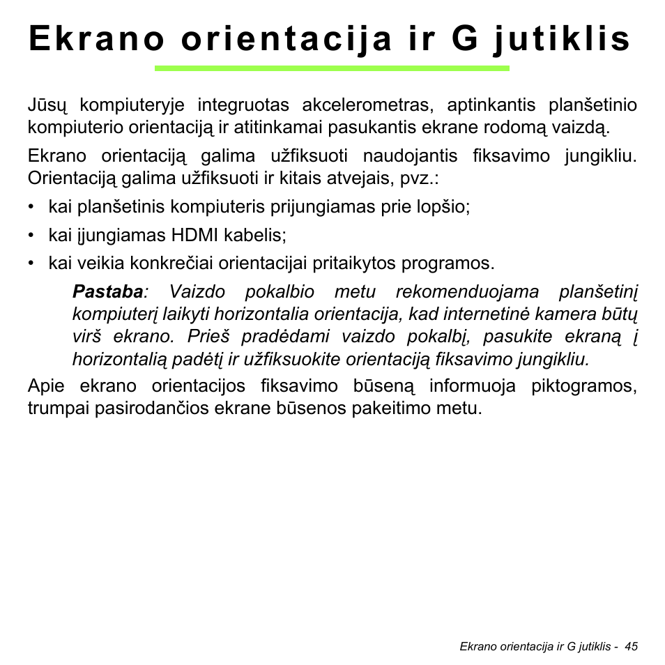 Ekrano orientacija ir g jutiklis | Acer W700 User Manual | Page 1735 / 2286