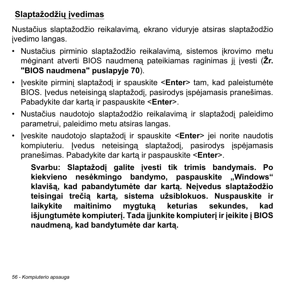 Slaptažodžių įvedimas | Acer W700 User Manual | Page 1746 / 2286