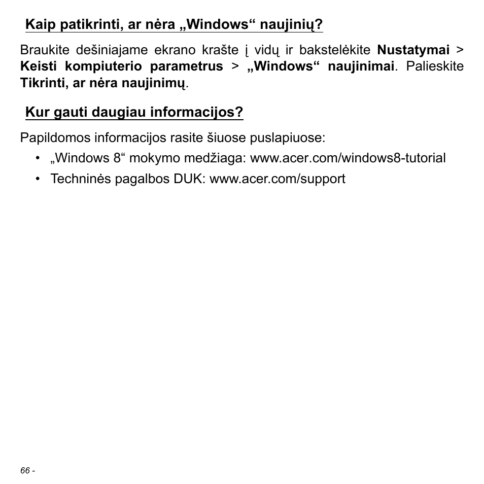 Kaip patikrinti, ar nėra „windows“ naujinių, Kur gauti daugiau informacijos | Acer W700 User Manual | Page 1756 / 2286