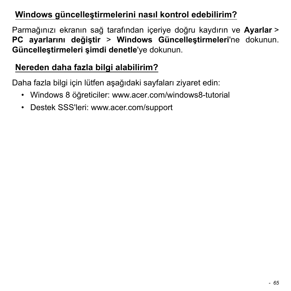 Nereden daha fazla bilgi alabilirim | Acer W700 User Manual | Page 1917 / 2286