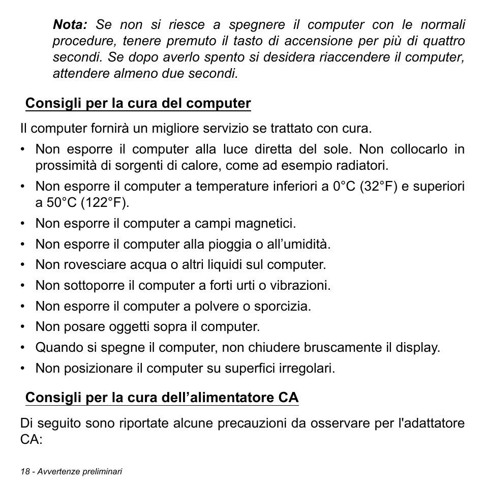 Consigli per la cura del computer, Consigli per la cura dell’alimentatore ca | Acer W700 User Manual | Page 254 / 2286