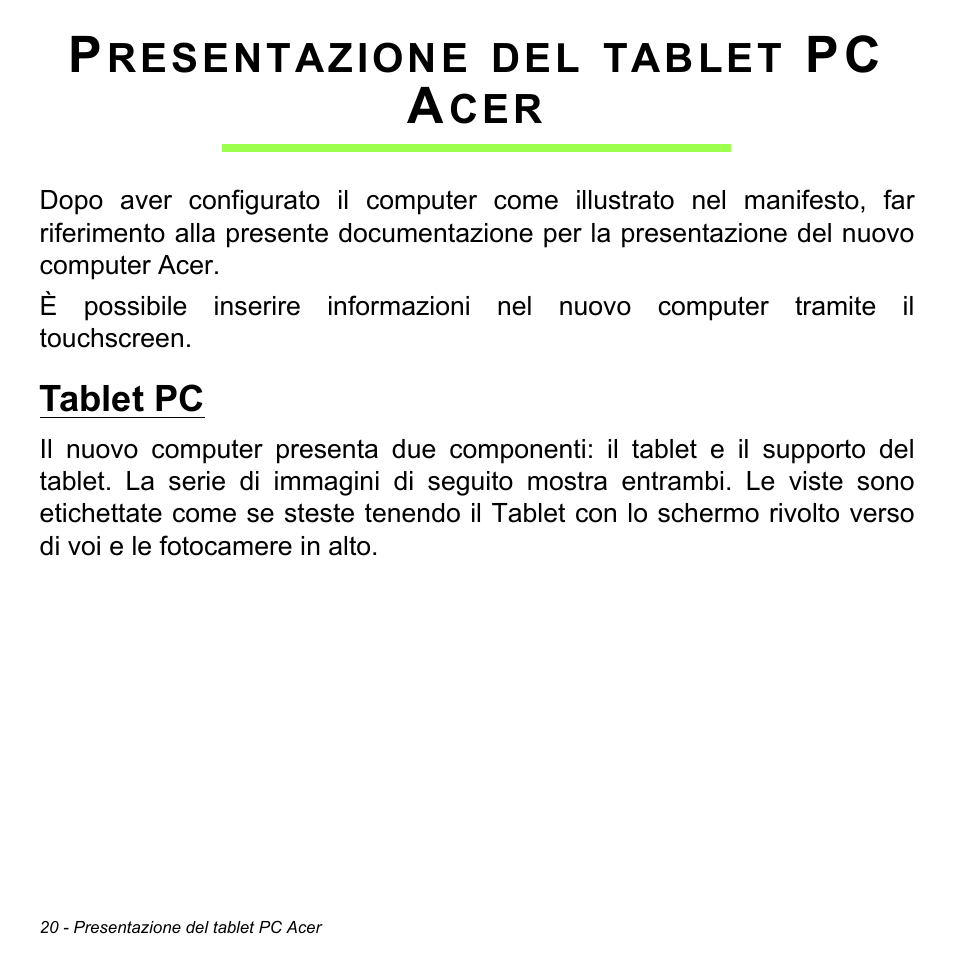 Presentazione del tablet pc acer, Tablet pc, Pc a | Acer W700 User Manual | Page 256 / 2286