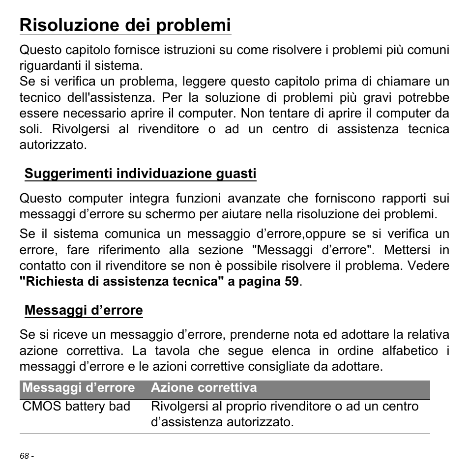 Risoluzione dei problemi, Suggerimenti individuazione guasti, Messaggi d’errore | Acer W700 User Manual | Page 304 / 2286