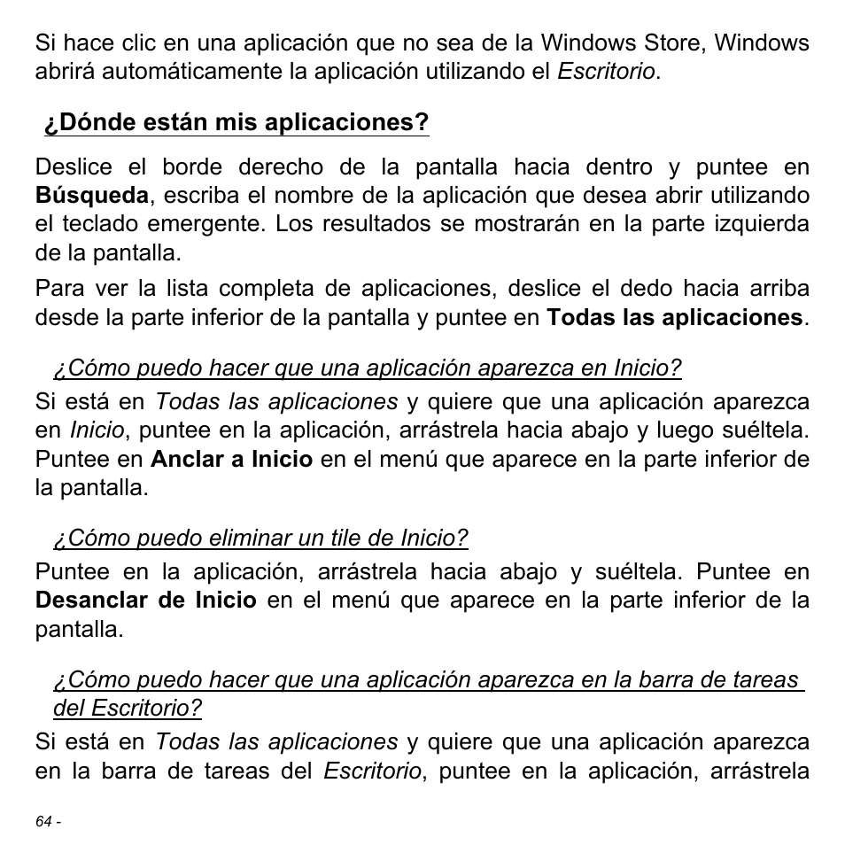 Dónde están mis aplicaciones | Acer W700 User Manual | Page 378 / 2286