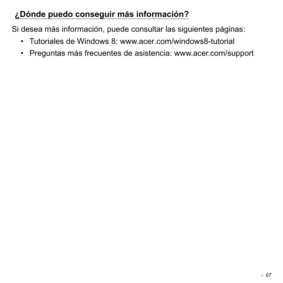 Dónde puedo conseguir más información | Acer W700 User Manual | Page 381 / 2286