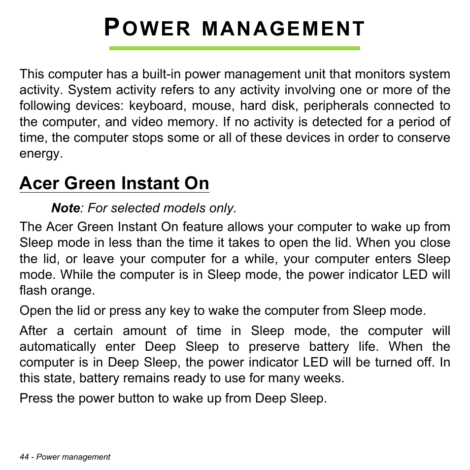 Power management, Acer green instant on, Ower | Management | Acer W700 User Manual | Page 46 / 2286