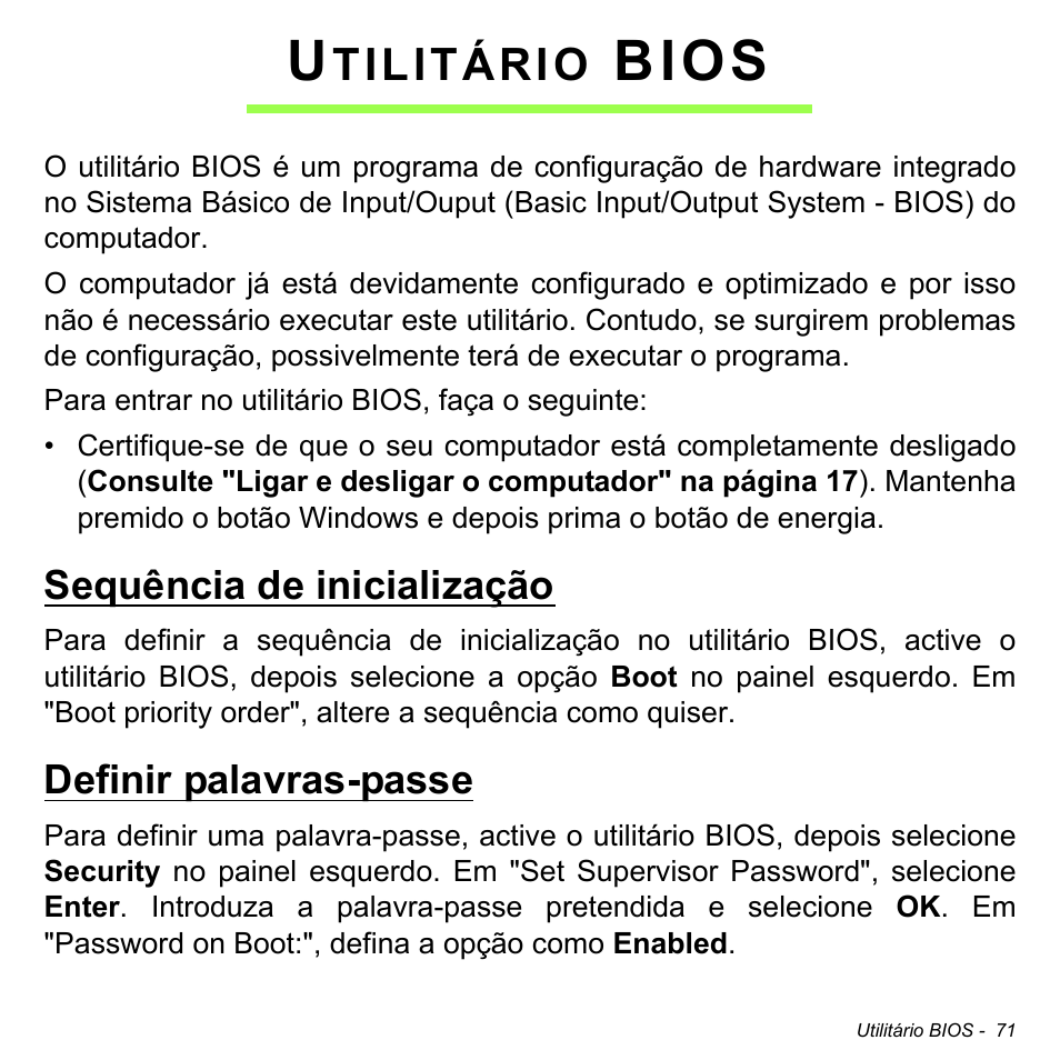 Utilitário bios, Sequência de inicialização, Definir palavras-passe | Sequência de inicialização definir palavras-passe, Bios, Tilitário | Acer W700 User Manual | Page 463 / 2286