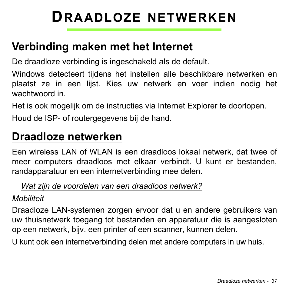 Draadloze netwerken, Verbinding maken met het internet, Raadloze | Netwerken | Acer W700 User Manual | Page 507 / 2286