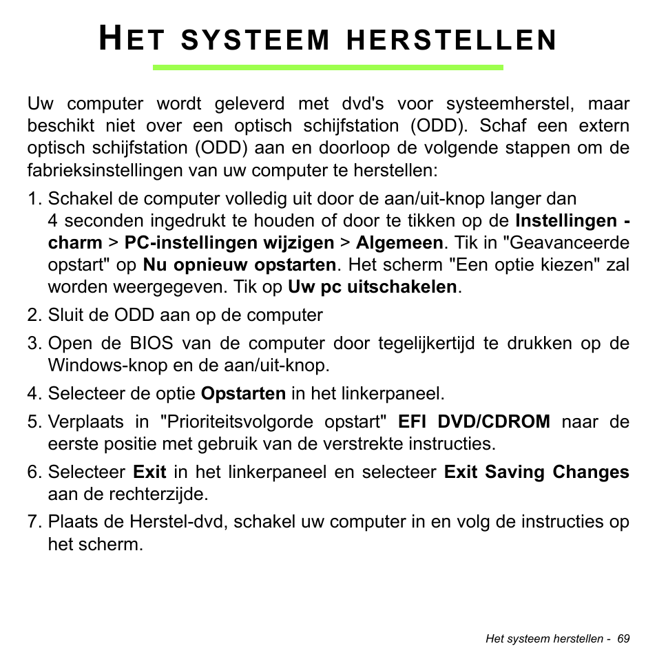 Het systeem herstellen, Systeem, Herstellen | Acer W700 User Manual | Page 539 / 2286