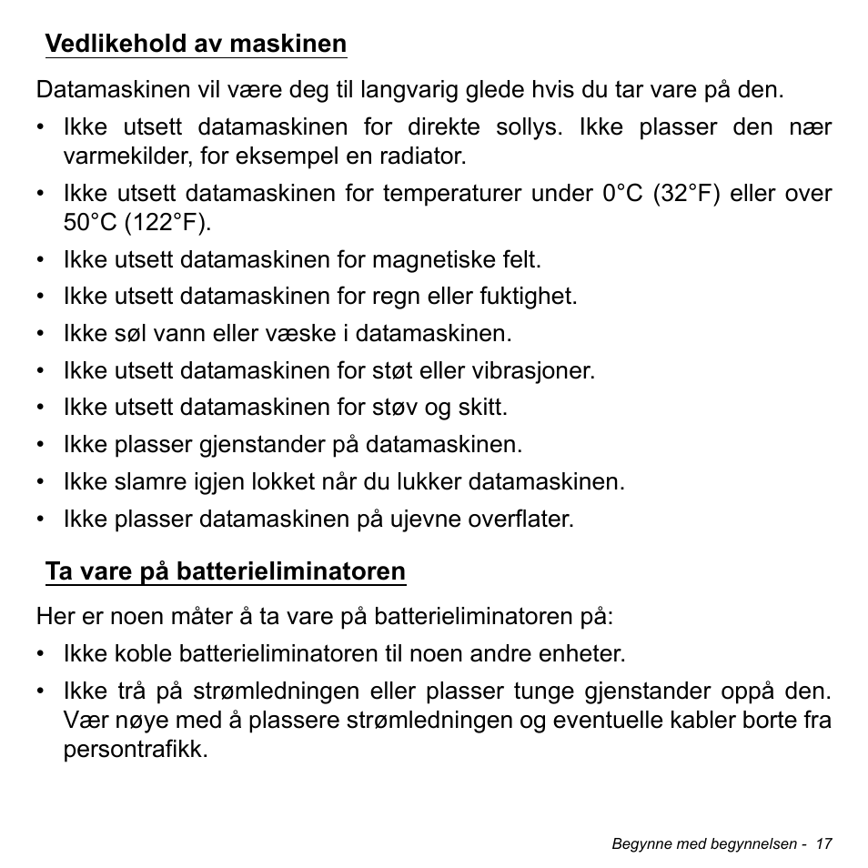 Vedlikehold av maskinen, Ta vare på batterieliminatoren | Acer W700 User Manual | Page 563 / 2286