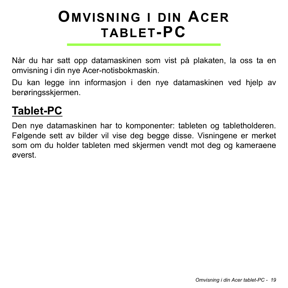 Omvisning i din acer tablet-pc, Tablet-pc | Acer W700 User Manual | Page 565 / 2286