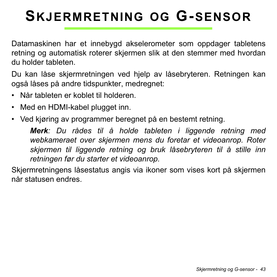 Skjermretning og g-sensor, Kjermretning, Sensor | Acer W700 User Manual | Page 589 / 2286