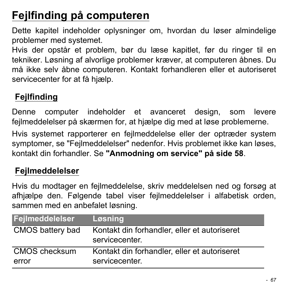 Fejlfinding på computeren, Fejlfinding, Fejlmeddelelser | Fejlfinding fejlmeddelelser | Acer W700 User Manual | Page 687 / 2286